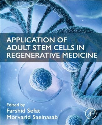 bokomslag Application of Adult Stem Cells in Regenerative Medicine