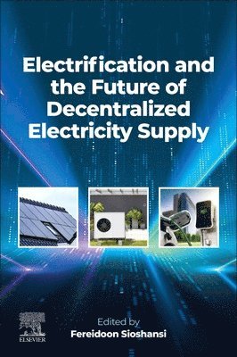 bokomslag Electrification and the Future of Decentralized Electricity Supply