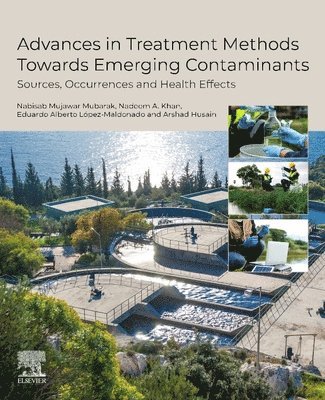 Advances in Treatment Methods Towards Emerging Contaminants 1