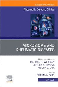 bokomslag Microbiome and Rheumatic Diseases, An Issue of Rheumatic Disease Clinics of North America