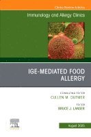 Bruce J. Lanser, USA) Lanser, Bruce J., MD, MPH (Assistant Professor Director, Pediatric Food Allergy Program Director, Pediatric Allergy Fellowship Program, Department of Pediatrics, Division of Allergy & Clinical Immunology, National Jewish Health, Denver, Colorado, Bruce J Lanser - IgE-Mediated Food Allergies, An Issue of Immunology and Allergy Clinics of North America, Inbunden