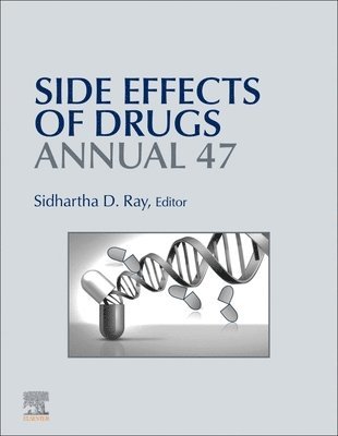 Sidhartha D. Ray - Side Effects of Drugs Annual, Inbunden