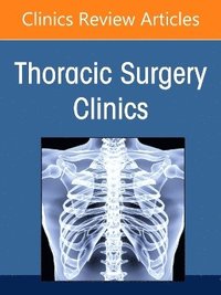 bokomslag Precision Medicine in Thoracic Surgery, An Issue of Thoracic Surgery Clinics