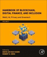 David Lee Kuo Chuen, Robert H. Deng - Handbook of Blockchain, Digital Finance, and Inclusion, Volume 3, Häftad