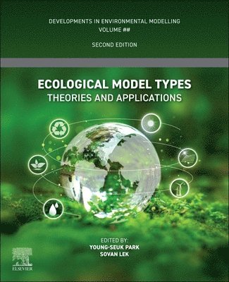 Young-Seuk Park, Sovan Lek - Ecological Model Types, Inbunden