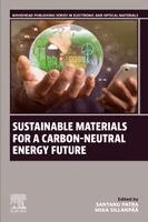 Santanu Patra, Mika Sillanp�� - Sustainable Materials for a Carbon-Neutral Energy Future, Häftad