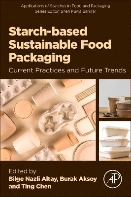 bokomslag Starch-based Sustainable Food Packaging