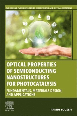 bokomslag Optical Properties of Semiconducting Nanostructures for Photocatalysis