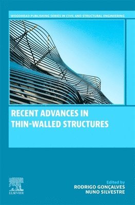 Recent Advances in Thin-Walled Structures