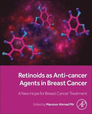 bokomslag Retinoids as Anti-cancer Agents in Breast Cancer