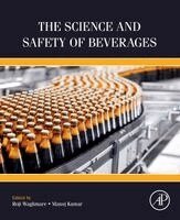 Roji Waghmare, Manoj Kumar - The Science and Safety of Beverages, Häftad