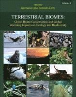 bokomslag Terrestrial Biomes: Global Biome Conservation and Global Warming Impacts on Ecology and Biodiversity