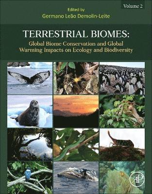 bokomslag Terrestrial Biomes: Global Biome Conservation and Global Warming Impacts on Ecology and Biodiversity