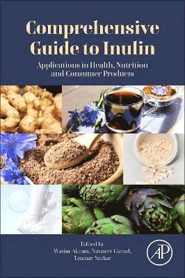 Wasim Akram, Navneet Garud, Tanmay Sarkar - Comprehensive Guide to Inulin, Häftad