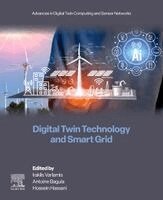 Iraklis Varlamis, Antoine Bagula, Hossein Hassani - Digital Twin Technology and Smart Grid, Häftad