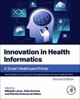 Miltiadis Lytras, Akila Sarirete, Patricia Ordonez de Pablos - Innovation in Health Informatics, Häftad