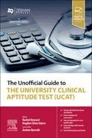 Rachel Howard, Bogdan Chiva Giurca - The Unofficial Guide to the University Clinical Aptitude Test, Häftad