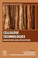Kalim Deshmukh, Mayank Pandey, Jyotishkumar Parameswaranpillai - Cellulose Technologies, Häftad