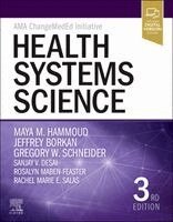 Maya M. Hammoud, Jeffrey Borkan, Gregory W. Schneider, Sanjay V. Desai, Rosalyn Maben-Feaster, Rachel Marie E. Salas - Health Systems Science, Häftad