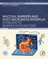 Linda Chia-Hui Yu - Mucosal Barriers and Host-Microbiota Interplay, Inbunden
