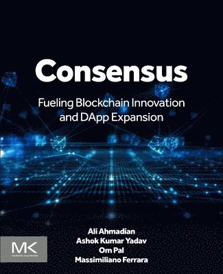 Ali Ahmadian, Ashok Kumar Yadav, Om Pal, Massimiliano Ferrara - Consensus, Häftad