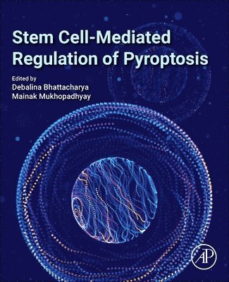 Stem Cell-Mediated Regulation of Pyroptosis