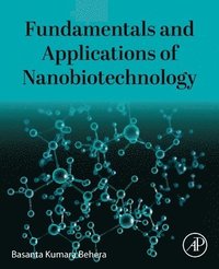 bokomslag Fundamentals and Applications of Nanobiotechnology