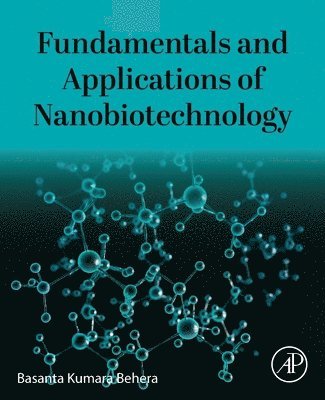 bokomslag Fundamentals and Applications of Nanobiotechnology