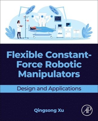 Flexible Constant-Force Robotic Manipulators