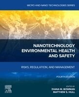 Diana Bowman, Matthew Scott Hull - Nanotechnology Environmental Health and Safety, Häftad