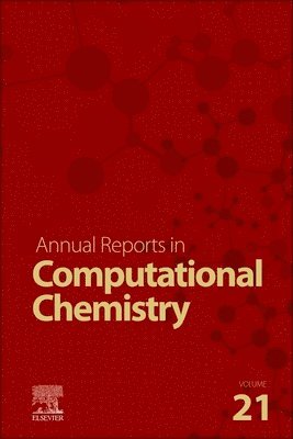 Angela K. Wilson - Annual Reports on Computational Chemistry, Inbunden