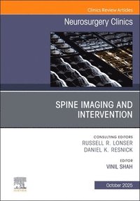 bokomslag Spine Imaging and Intervention, An Issue of Neurosurgery Clinics of North America