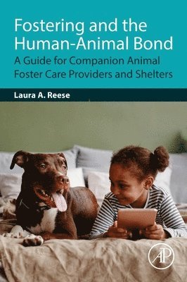 Fostering and the Human-Animal Bond 1