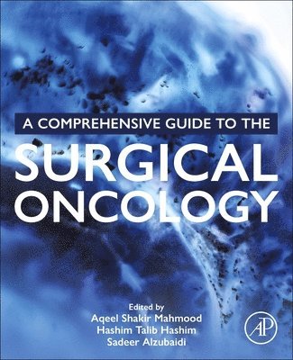 A Comprehensive Guide to the Surgical Oncology