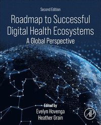 bokomslag Roadmap to Successful Digital Health Ecosystems