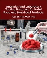 Syed Ghulam Musharraf - Analytics and Laboratory Testing Protocols for Halal Food and Non-Food Products, Häftad