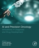 Arun Kumar Singh, Prateek Agrawal, Niraj Kumar Jha - AI and Precision Oncology, Häftad