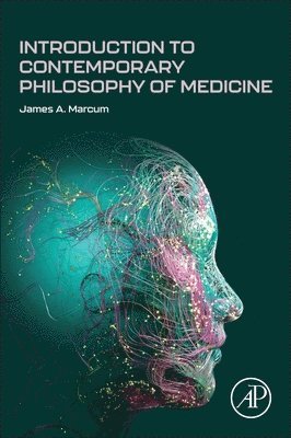 Introduction to Contemporary Philosophy of Medicine