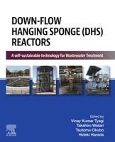 Vinay Kumar Tyagi, Takahiro Watari, Tsutomu Okubo, Hideki Harada - Down-Flow Hanging Sponge (DHS) Reactors, Häftad
