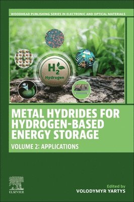 Volodymyr Yartys - Metal Hydrides for Hydrogen-Based Energy Storage, Volume 2, Häftad