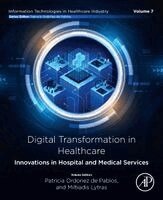 Patricia Ordonez de Pablos, Miltiadis Lytras - Digital Transformation in Healthcare, Häftad