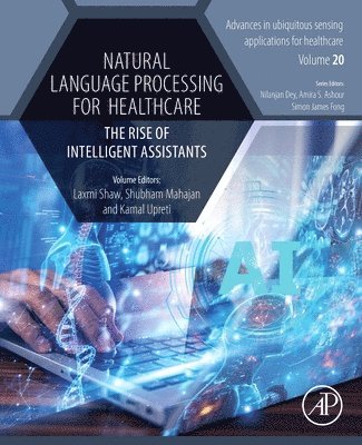 Laxmi Shaw, Shubham Mahajan, Kamal Upreti - Natural Language Processing for Healthcare, Häftad