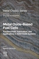 Martin Motola - Metal Oxide-Based Fuel Cells, Häftad
