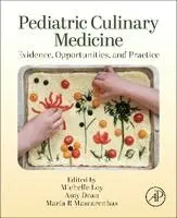 Maria R. Mascarenhas, Michelle Loy, Amy Dean - Pediatric Culinary Medicine, Häftad. Tillgänglighet: Kommande