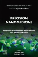 Jen-Tsung Chen, Christophe Hano - Precision Nanomedicine, Häftad