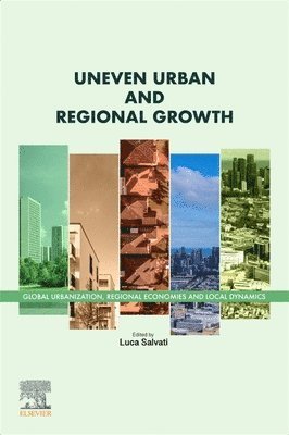 Luca Salvati - Uneven Urban and Regional Growth, Häftad