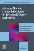 Huijin Xu, Maziar Dehghan, Tao Xu, Cancan Zhang, Qinghua Yu, Xiaofeng Xu - Advanced Thermal Storage Technologies for Sustainable Energy Applications, Häftad