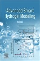 Hua Li - Advanced Smart Hydrogel Modeling, Inbunden