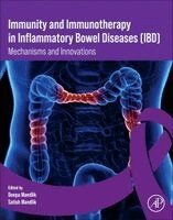 Deepa S. Mandlik, Satish Mandlik - Immunity and Immunotherapy in Inflammatory Bowel Diseases (IBD), Häftad