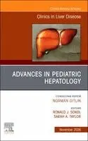 Ronald J. Sokol, Sarah Taylor - Advances in Pediatric Hepatology, An Issue of Clinics in Liver Disease, Inbunden. Tillgänglighet: Kommande